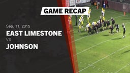 Recap: East Limestone  vs. Johnson 2015