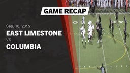 Recap: East Limestone  vs. Columbia  2015
