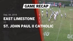 Recap: East Limestone  vs. Pope John Paul II Catholic  2015