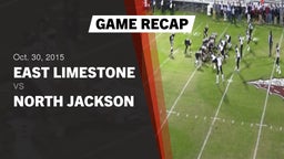Recap: East Limestone  vs. North Jackson  2015