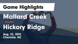 Mallard Creek  vs Hickory Ridge Game Highlights - Aug. 22, 2023