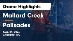 Mallard Creek  vs Palisades Game Highlights - Aug. 24, 2023