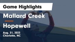 Mallard Creek  vs Hopewell  Game Highlights - Aug. 31, 2023