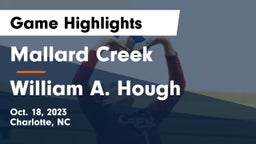 Mallard Creek  vs William A. Hough  Game Highlights - Oct. 18, 2023