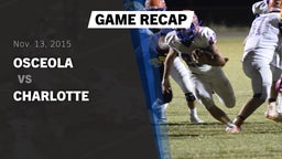 Recap: Osceola  vs. Charlotte  2015