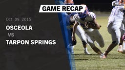 Recap: Osceola  vs. Tarpon Springs  2015