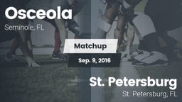 Matchup: Osceola vs. St. Petersburg  2016