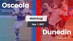 Matchup: Osceola vs. Dunedin  2017