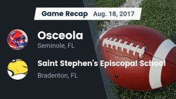 Recap: Osceola  vs. Saint Stephen's Episcopal School 2017