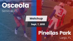 Matchup: Osceola vs. Pinellas Park  2018