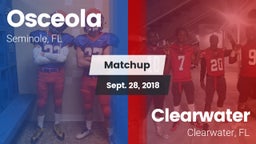 Matchup: Osceola vs. Clearwater  2018