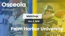 Matchup: Osceola vs. Palm Harbor University  2019