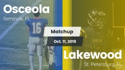 Matchup: Osceola vs. Lakewood  2019