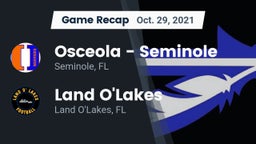 Recap: Osceola  - Seminole vs. Land O'Lakes  2021
