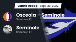 Recap: Osceola  - Seminole vs. Seminole  2022