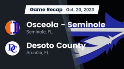 Recap: Osceola  - Seminole vs. Desoto County  2023