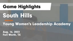 South Hills  vs Young Women's Leadership Academy Game Highlights - Aug. 16, 2022