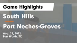 South Hills  vs Port Neches-Groves  Game Highlights - Aug. 25, 2022