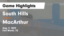 South Hills  vs MacArthur  Game Highlights - Aug. 9, 2022