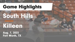 South Hills  vs Killeen  Game Highlights - Aug. 7, 2023