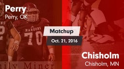Matchup: Perry vs. Chisholm  2016