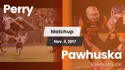 Matchup: Perry vs. Pawhuska  2017