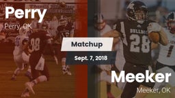 Matchup: Perry vs. Meeker  2018