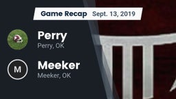 Recap: Perry  vs. Meeker  2019