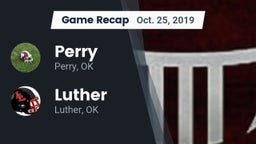 Recap: Perry  vs. Luther  2019