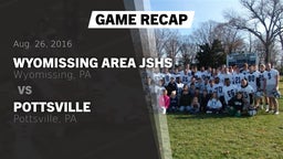 Recap: Wyomissing Area JSHS vs. Pottsville  2016