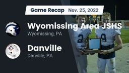Recap: Wyomissing Area JSHS vs. Danville  2022