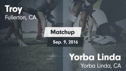 Matchup: Troy vs. Yorba Linda  2016