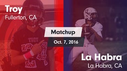 Matchup: Troy vs. La Habra  2016