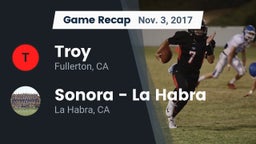 Recap: Troy  vs. Sonora  - La Habra 2017
