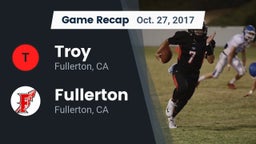Recap: Troy  vs. Fullerton  2017