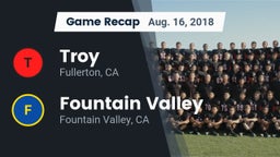 Recap: Troy  vs. Fountain Valley  2018