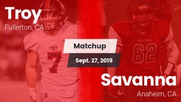 Matchup: Troy vs. Savanna  2019