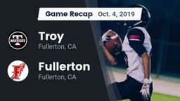 Recap: Troy  vs. Fullerton  2019