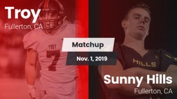 Matchup: Troy vs. Sunny Hills  2019