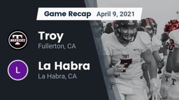 Recap: Troy  vs. La Habra  2021