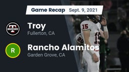 Recap: Troy  vs. Rancho Alamitos  2021