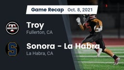 Recap: Troy  vs. Sonora  - La Habra 2021