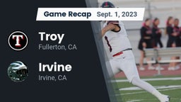 Recap: Troy  vs. Irvine  2023