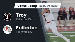 Recap: Troy  vs. Fullerton  2023