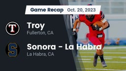 Recap: Troy  vs. Sonora  - La Habra 2023