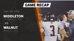 Recap: Middleton  vs. Walnut  2016