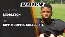 Recap: Middleton  vs. KIPP Memphis Collegiate 2016