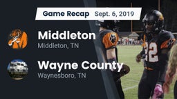 Recap: Middleton  vs. Wayne County  2019