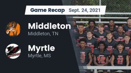 Recap: Middleton  vs. Myrtle  2021