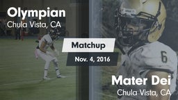 Matchup: Olympian vs. Mater Dei  2016